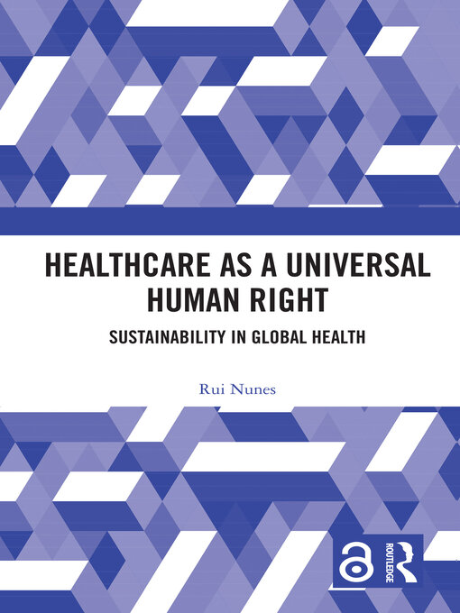 Title details for Healthcare as a Universal Human Right by Rui Nunes - Available